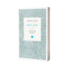 Son Söz Gerçek Tıp Dersleri 2