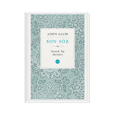 Son Söz Gerçek Tıp Dersleri 2