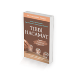 Tıbbi Hacamat - Dr. M. Turanşah Tümer